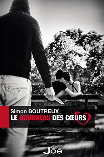 [couverture] - livre  Le Bourreau des coeurs de Simon Boutreux 