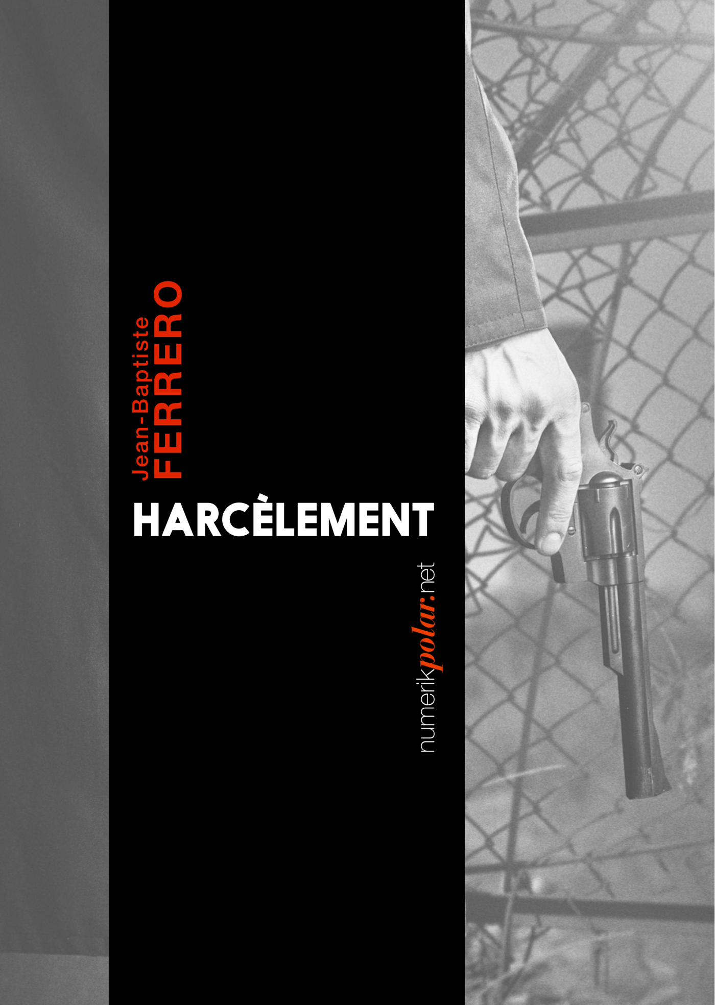 [couverture] - livre Harcèlement de Jean-baptiste Ferrero 